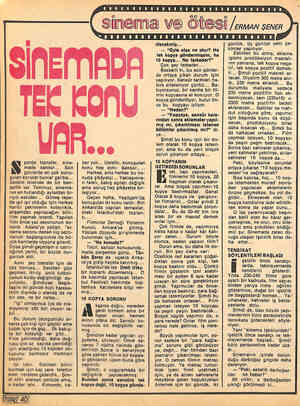  onuna Adana'ya yetişir, SİNEM Tik K VAR... porda transfer, sine- mada sansür... Son k günlerde en çok konu- şulan konular...