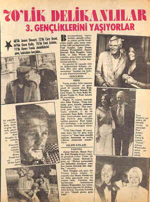  lik hiııes Stewart, 72'lik Carv Gı_anı, g'kık Gene Kelly, 76'lık heşl_lstm. T4'lik Henry Fonda zindeliklerini genç kadınlara