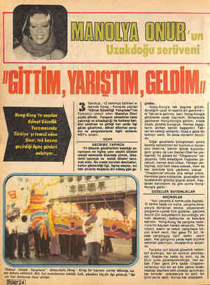  Hong-Kong'ta yapılan Köinat Güzellik Yarışmasında Türkiye 'yi temsil eden Onur, tek başına geçirdiği ilginç günleri...