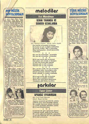  * Ayla Algan, Erkut Taçkın, “Esin Engin, Taner Şener, Şakir Öner Günhan, Nilgün Başaran; En- gin Evin, Mustafa Sağyaşar, Bir-