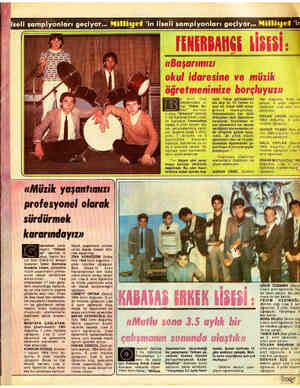  «Müzik yaşantımızı profesyonel olarak sürdürmek kararındayızn löneksel yarış- manın  “Örkest. " dalında 3, olup, Seçici Ku
