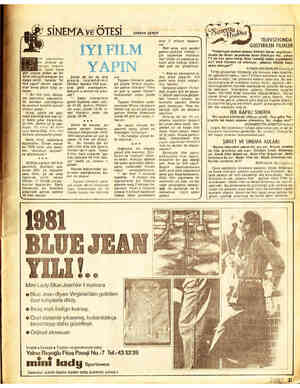  SİNEMA ve ÖTESİ ilm  yapımcıları ile sinema ya- arları araşın: © vzün hava uzayıp giden ve bir türlü sonuçlanamayan bir kavga