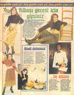  Yılbaşı gecesi için . giysiniz Yılbaşı gecesi için Elle Model'in kreasyonlarından * olan üç değişik giysiyi Fotojeni Manken