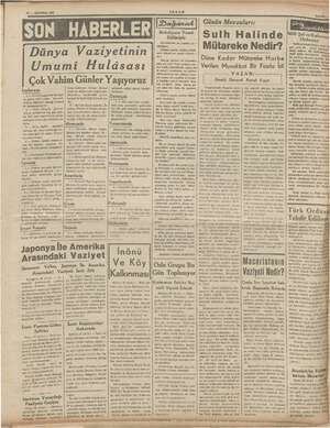    23 — AĞUSTOS 1939 UL | Dünya Vaziyetinin Umumi Hulâsası Çok Vahim Günler Yaşıyoruz İngi ez 1 itler bu haf- ta Piza ei...
