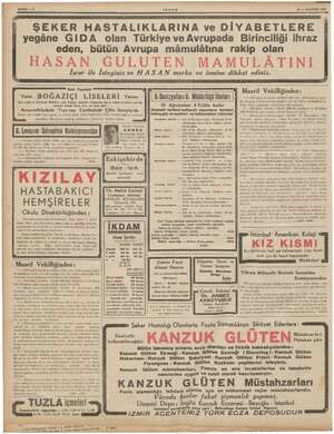    pm m. . i SAYFA —8 IKDAM 28 — AĞUSTOS 1939 İma ŞEKER HASTALIKLARINA ve DİYABETLERE yegâne GIDA olan Türkiye ve Avrupada...