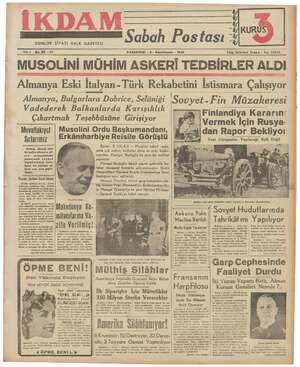  GUNLUK SİYASI HALK GAZETESİ Sabah Postası - KURUS Yık 1 No.85 —22 PAZARTESİ - 6 - İkinciteşrin - 1939 Telg. İstanbul İkdam -