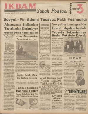    GONLUK SİYASİ HALK GAZETESİ Yıl: 1 No. 106 —212 Sabah Postası ÇARŞAMBA - 29 - İkinciteşrin - 1939 ce Telg. İstanbul Ixkdan
