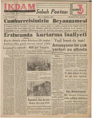    BAŞMUHARRERİ : 4BİDİN DAVER Sabah Postası KUR il a Yl 1 No. 141 —35 SALI - 2 - İkincikânun - 1949 Telg. İstanbul Ikdam -