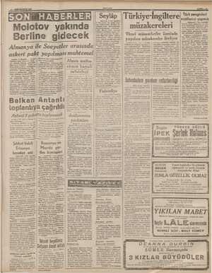    tema SAYFA —3. Molotov yakında Berline gidecek Almanya ile Sovyetler arasında Londra, 5 (Husust) — Hariciye Halk Komiseri