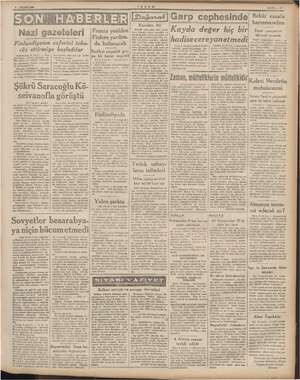    Nazi gazeteleri Finlandiyanın zaferini teba- rüz Ven başladılar giri mek kl m I kavemetine öldürücü bir darbe vurulmuş...