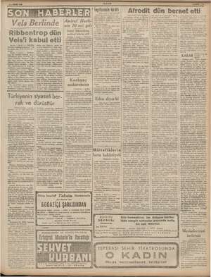    Ribbentrop dün Vels'i kabul etti Berlin, 1 (AA) — Amerimm Vels sabah saat 10 de Bertine gel 1 (A-A.) — Berlinde LRTESEER ii