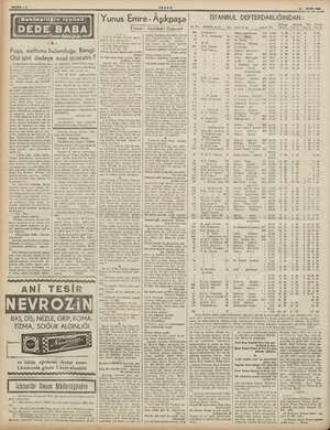    BAYFA —4 DEDE BABA Çekle bni ŞE Paşa, meftunu bulunduğu Rengi- Gül işini dedeye nasıl açacaktı ? “Çoban Musa, Derviş Kâzım,