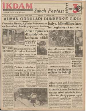      Sabah Postası - ÇARŞAMBA - 5 - HAZİRAN - 1940 GUNLUK SİYASİ HALK GAZETESİ ese Yıli No.298 22  - Başmuharriri : ABİDİN...