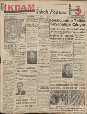    des >$ KUR GUNLUK SİYASİ HALK GAZETESİ Sabah Pos iasi - i Başmuharriri : ASİDİN DAVER CUMA - 9 - AĞUSTOS » 1949 BALKANLARI"