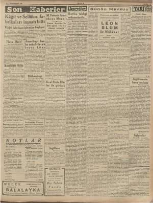    Günün Mevzuu impa- 1914 - Kâğıt ve Sellüloz fa- brikaları inşaatı bitti Kâğıt fabrikası işlemiye başlıyor İlâhi ihtar...