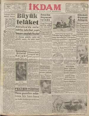  li ER enli PAZARTESİ 2 nci Kânur Eaşmuharriri: ABİDİN DAVER 1941 Telgraf: İKDAM İstanbul SAYI BİZXAY Gazsleye gönderi - len