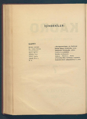   KADRO Yakup Kaüri Bürhan Asatf Yakup Kadrl B. Â. D SŞeyket süreyya Dr. Vedat Nedim ismatl Husrey İsmall Husrox İÇİNDEKİLER: