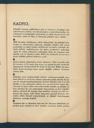  ——— —. — KADRO. Objektif mevzuu, milletimizin tam ve noksansız kurtuluşu olan inkılâbımızın gittikçe mürekkeplestiğini ve...