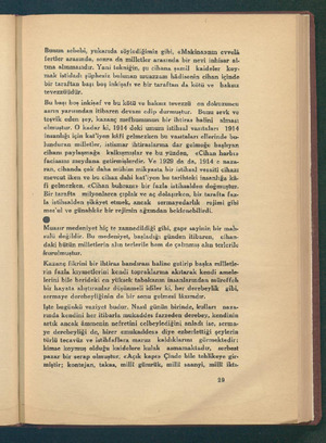   Bunun sebebi, yukarıda söylediğimiz gibi, «Makinaynın evvelâ fertler arasında, sonra da milletler arasında bir nevi inhisar