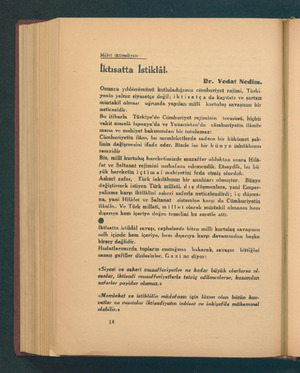   Millet iktisadiyatı : ——— İktısatta İstiklâl. PDr. Vedat Nedim. Onuncu yıldönümünü kutluladığımız cümhuriyet rejimi, Türki-