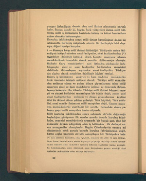  yangoz iktisadiyatı demek olan zati iklisat nizamında parçalı kalır. Bunun içindir ki, bugün Şark vilüyetleri daima millt...