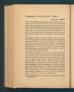  Fırkamızın Devletçilik Vasfı.” Başvekil İSMET İktisatta devletçilik siyaseti, bana her şeyden evel bir müdafaa vasıtası...