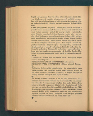   büyük bir heyecanla ikrar va zafını izhar etti; zaten kendi bün- yesi içinde meycut birbirini istirkaba meyyal muhtelif...