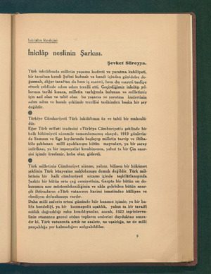  İnkılâbın İdeolojisi: İnkalâp neslinin Şarkısı. Şevket Süreyya. Türk inkılâbında milletin yaşama kudreti ve yaratma...