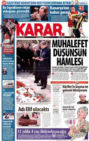  GAZETENİZİ * ŞİMDİDENAYIRTIN GAZETENiZ KARAR'DAN HER PAZAR BOYAMA KİTABI?%- Bu toprakların vatan Kanarya'nın & a olduğunu...