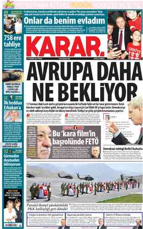  ARALARINDAKULELİ - Cumhurbaşkanı, demokrasi şehitlerinin yakınlarına ve gazilere “Her zaman yanınızdayız” deyip sahıp çıktı: