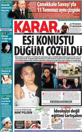  nnt B Bakanlık atamasıyla kayyum Darbe girişiminin ar- dından TMSF'ye dev- redilen şirketlerin yönetimine ilişkin esaslar...