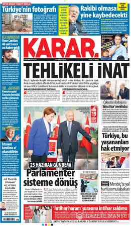  ETON ORMANI' TÜRBEYE TAKILDI | AZİRAN 2018 SALI FİYATI: 75 KURUŞ Bahçeli, toplumdan karşılık bulmamasına rağmen af ısrarını