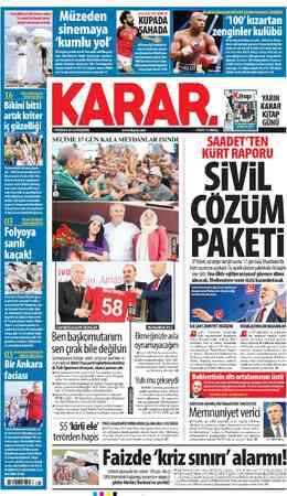  SALAH MÜJDESİ KUPADA Pera Müzesi'nde devam eden | | “İstanbul'da Deniz Sefası' k' sergisi sinemaya uzandı. Ben başkomutanım