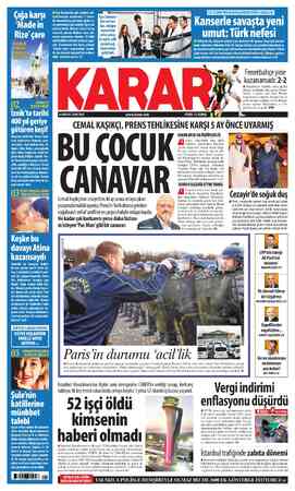  4 ARALIK 2018 SALI BU COCUK CANAVAR Cemal Kaşıkçı'nın cinayetten iki ay sonra ortaya çıkan N yazışmalarındaki uyarısı,...