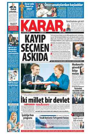  Hukuk yolunda... “Uzun meslek hayatım- da artık KARAR gazete- sindeyim. Hukukun üs- tünlüğünü, kültürünü geliştirmek için...
