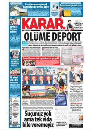  ÖL a ' KALP HASTALIKLARINDA UMUT VEREN ARAŞTIRMA Ziya Sekuk KARAR. 28 TEMMUZ 2019 PAZAR www.karar.com FİYATI: 75 KURUŞ OLÜME