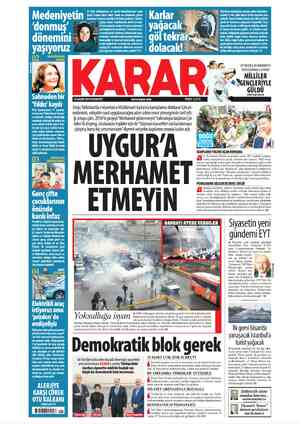  18 KASIM 2019 PAZARTESİ www.karar.com FİYATI: Doğu Türkistan'da milyonlarca Müslüman'ı toplama kamplarına dolduran Çin yö-