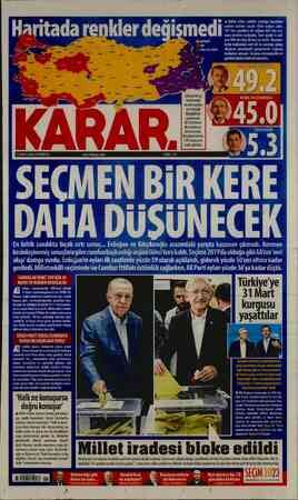  | — cak. Kritik gecede İstanbul seçlmleıi k RECEPTAYYIPERDOĞA Türkiye'nin oy ğ p * Harttasında Ü KEMAL KILIÇDAROĞLU ; önceki