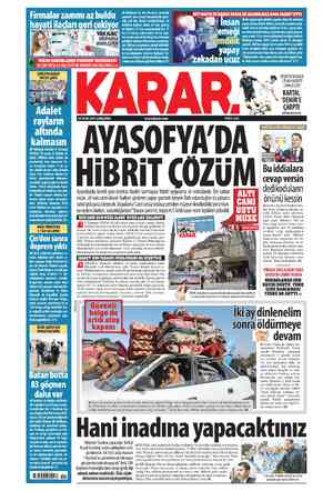  e “YOK iı.nı:' DA | ! — KRİZİKURLA DERİNLEŞİYOR www.karar.com FİYATI: 6TL — AYASOFYA'DA HiBRiİT ÇÖZÜM Ayasofya 'da ücretli