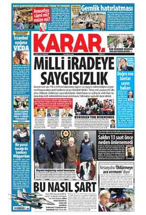  FOTOĞRAF: AA VAR ODASINA HERKES KULAK KESİLECEK »x 1 ŞUBAT 2024 PERŞEMBE www.karar.com FİYATI: 6TL MILLI İRADEYE SAYGISIZLIK