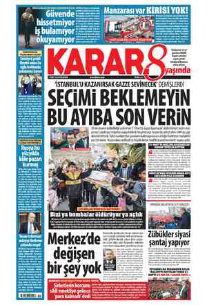  FOTOĞRAF: AA Mustafa Yeneroğlu | Türkiye'nin en iyi gazetesi KARAR bugün sekizinci yaşını geride bırakıp dokuzuncu yılına...