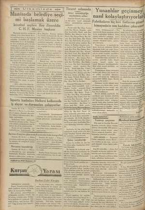    0 KA ii — 6 — KURUN 21 Birinci kânun 1934 | ve Ulkemizde Manisada belediye seçi- mi başlamak üzere Istanbul saylavı Bay...