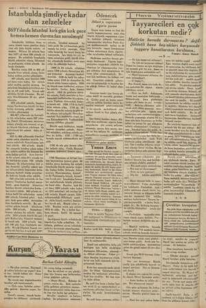    w K : Hee eşey , Ul —— 6 — KURUN 5 İkincikânun 1935 İstanbulda şimdiye kadar olan zelzeleler 869 Yılında Istanbul kırk gün