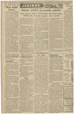    RE ENE ENEZ TI au 4 — KURUN 27 İkincikânun 1935 bj Maç degil > - Tacia.. Galatasaray - Vefa maçının na sıl bir facia...