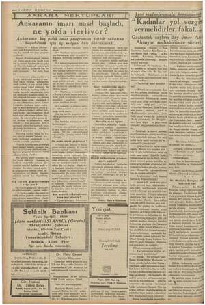    mxiğ - KURUN 25 ŞUBAT 1935 EY YE 7 j ANKARA MEKTUPLARI T Ankaranın imarı nasıl başladı, ne'yolda ilerliyor? Ankaranın beş