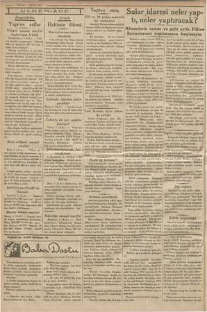    — 6 — KURUN »2 NİSAN 1935 7 “di İ ÜLKEMİZDE |. Zonguldakta Urlada Yapılan yollar Vilâyet umumi meclisi toplantısını bitirdi