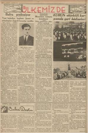    mma ö — KURUN 13 MAYIS 1935 > “Bafra şenleniyor Yeni belediye başkanı Şener ve Eskişehirde Mezarlara numara konuluyor...