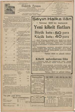  ğ — 0 KURUN 2 HAZİRAN 1935 mmm ebaplarınızı, pasta ve çöreklerinizi ve sair lezzetli yemekleriniz ARAM, e © “Elektrik ti...