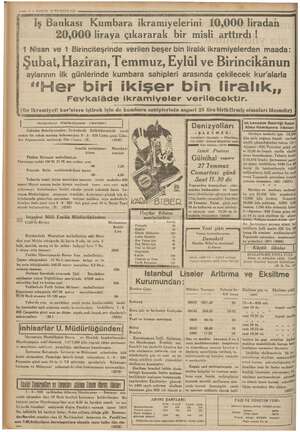    talimi sre elk *0 — RURUN 27 TEMMUZ 1935 APA iş Bankası Kumbara ikramiyelerini 10,000'liradan . | 20,000 liraya çıkararak