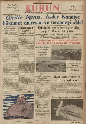    Son dakika: Kandiye'de sükün iade edildi (2 nci sayfada) e, 18-1 inci Yıl © Sayı : 6313-2538 SALI 6.Ağustos Gnciay) 1935